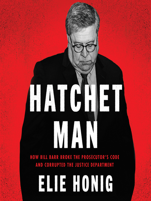 Title details for Hatchet Man by Elie Honig - Available